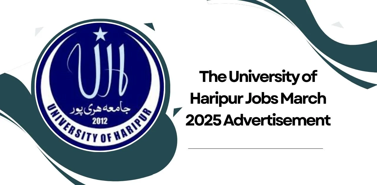 A job listing for The University of Haripur, highlighting career opportunities in teaching, administration, and other fields